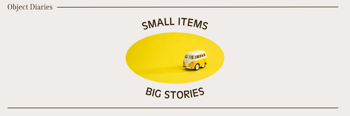 Small Items With Big Stories